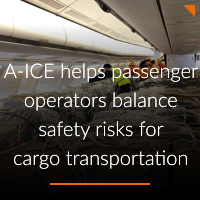 A-ICE helps passenger operators balance safety risks for cargo transportation