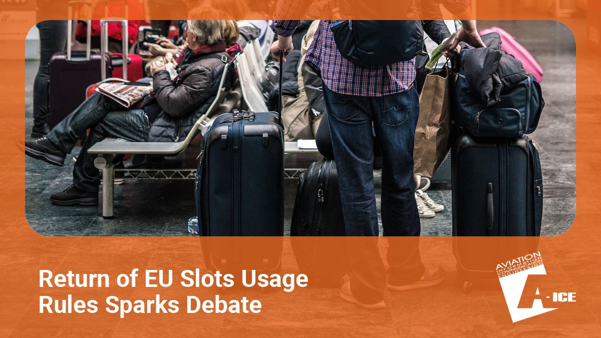 Return of EU Slots Usage Rules Sparks Debate